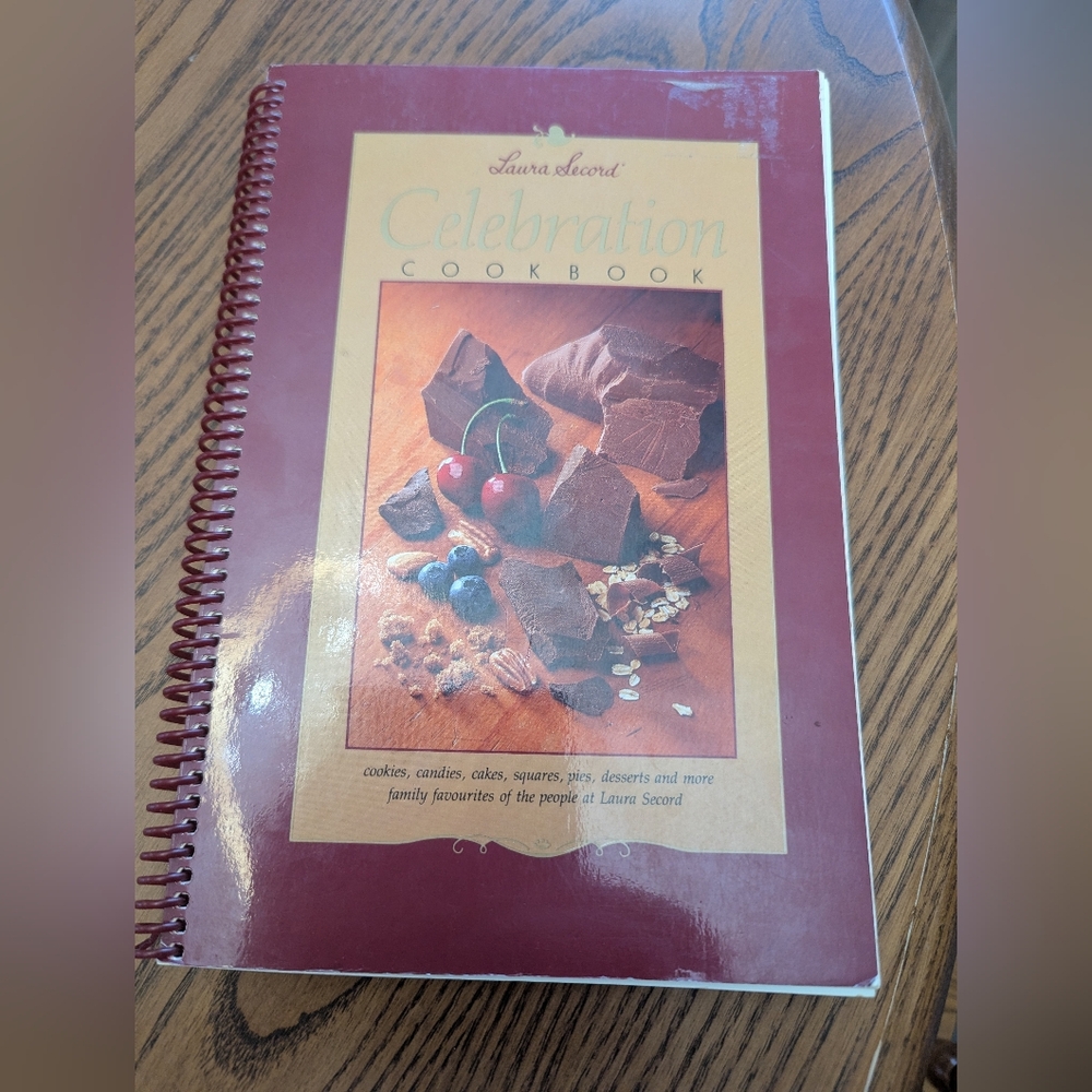 Laura Secord Celebration Cookbook. 75 Year Anniversary.. Could Binding.  Dessert
